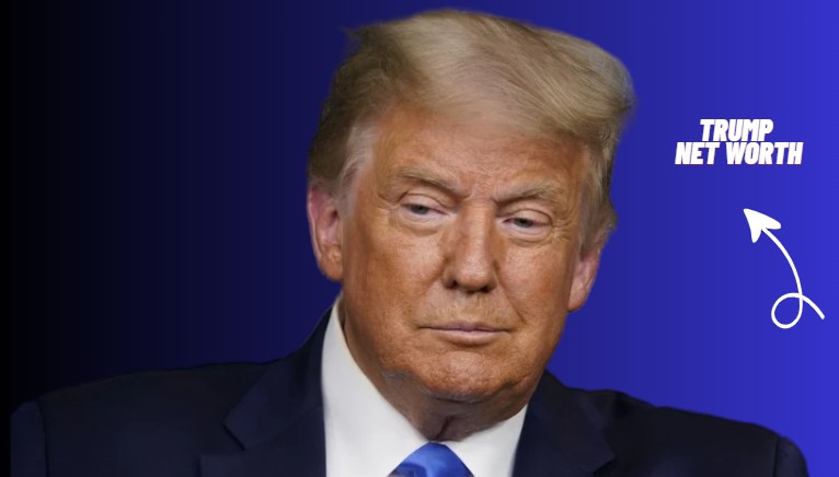 Trump Net Worth 2026: Full Biography, Age & Career Facts